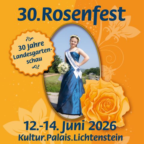 Plakat des 30. Lichtensteiner Rosenfestes